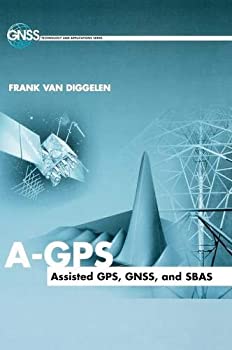 楽天ムジカ＆フェリーチェ楽天市場店【中古】【輸入品・未使用】A-GPS: Assisted GPS％カンマ％ GNSS％カンマ％ and SBAS （GNSS Technology and Applications Series）