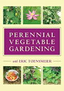 楽天ムジカ＆フェリーチェ楽天市場店【中古】【輸入品・未使用】Perennial Vegetable Gardening With Eric Toensmeier