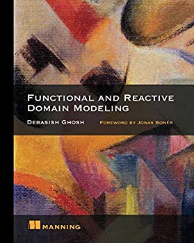 【中古】【輸入品 未使用】Functional and Reactive Domain Modeling