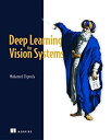 【中古】【輸入品・未使用】Deep Learning for Vision Systems