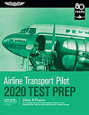 ॸե꡼ŷԾŹ㤨֡šۡ͢ʡ̤ѡAirline Transport Pilot Test Prep 2020: Study & Prepare: Pass Your Test and Know What Is Essential to Become a Safe%% Competent PiloפβǤʤ28,876ߤˤʤޤ