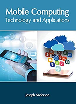 【中古】【輸入品・未使用】Mobile Computing: Technology and Applications