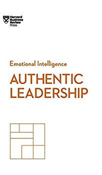 【中古】【輸入品 未使用】Authentic Leadership (HBR Emotional Intelligence Series)