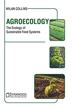 【中古】【輸入品・未使用】Agroecology: The Ecology of Sustainable Food Systems