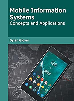 【中古】【輸入品・未使用】Mobile Information Systems: Concepts and Applications