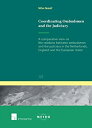 Coordinating Ombudsmen and the Judiciary: A Comparative View on the Relations Between Ombudsmen and the Judiciary in the Netherlands%カン