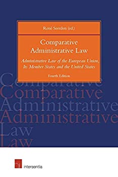【中古】【輸入品 未使用】Comparative Administrative Law: Administrative Law of the European Union カンマ Its Member States and the United States