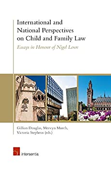 【中古】【輸入品・未使用】International and National Perspectives on Child and Family Law: Essays in Honour of Nigel Lowe