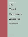 楽天ムジカ＆フェリーチェ楽天市場店【中古】【輸入品・未使用】Trend Forecaster's Handbook％カンマ％ The:Second Edition