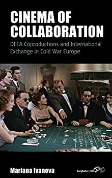 楽天ムジカ＆フェリーチェ楽天市場店【中古】【輸入品・未使用】Cinema of Collaboration: DEFA Coproductions and International Exchange in Cold War Europe （Film Europa％カンマ％ 21）