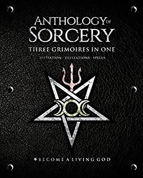 Anthology Sorcery: Three Grimoires In One - Volumes 1%カンマ% 2 & 3