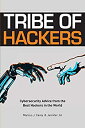 【中古】【輸入品・未使用】Tribe of Hackers: Cybersecurity Advice from the Best Hackers in the...