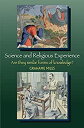 楽天ムジカ＆フェリーチェ楽天市場店【中古】【輸入品・未使用】Science And Religious Experience: Are They Similar Forms of Knowledge?