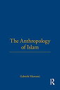 yÁzyAiEgpzThe Anthropology of Islam