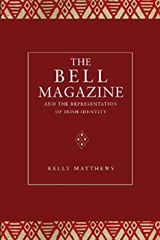 【中古】【輸入品 未使用】The Bell Magazine and the Representation of Irish Identity: Opening Windows