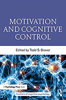 【中古】【輸入品 未使用】Motivation and Cognitive Control (Frontiers of Cognitive Psychology)