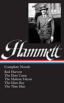 【中古】【輸入品・未使用】Dashiell Hammett: Complete Novels (LOA #110): Red Harvest / The Dain Curse / The Maltese Falcon / The Glass Key / The Thin Man (Library