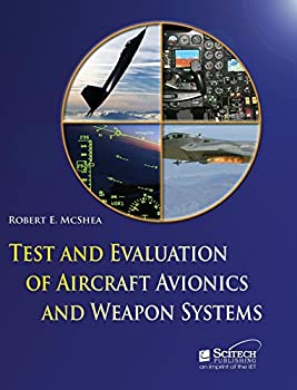 【中古】【輸入品・未使用】Test and Evaluation of Aircraft Avionics and Weapon Systems (Radar%カンマ% Sonar and Navigation)