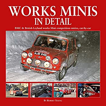 【中古】【輸入品・未使用】WorksMinisInDetail:BMCamp;BritishLeylandworksMinicompetitionentries%カンマ%car-by-car