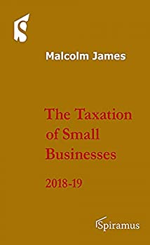 楽天ムジカ＆フェリーチェ楽天市場店【中古】【輸入品・未使用】The Taxation of Small Businesses: 2018-19
