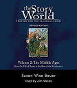 【中古】【輸入品・未使用】The Story of the World: History for the Classical Child: The Middle...