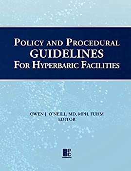 ॸե꡼ŷԾŹ㤨֡šۡ͢ʡ̤ѡPolicy and Procedural Guidelines for Hyperbaric FacilitiesפβǤʤ35,402ߤˤʤޤ