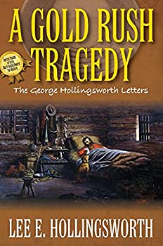 楽天ムジカ＆フェリーチェ楽天市場店【中古】【輸入品・未使用】A Gold Rush Tragedy: The George Hollingsworth Letters