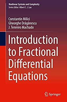 【中古】【輸入品・未使用】Introduction to Fractional Differential Equations (Nonlinear Systems and Complexity%カンマ% 25)