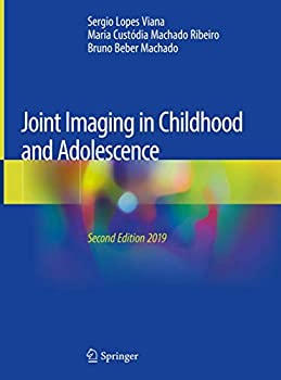 【中古】【輸入品・未使用】JointImaginginChildhoodandAdolescence
