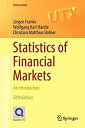 【中古】【輸入品・未使用】Statistics of Financial Markets: An Introduction (Universitext)
