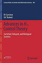 【中古】【輸入品・未使用】Advances in H∞ Control Theory: Switched%カンマ% Delayed%カンマ% and Biological Systems (Lecture Notes in Control and Information Sciences)