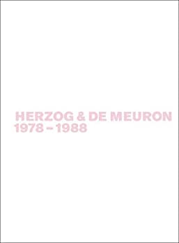 【中古】【輸入品 未使用】Herzog De Meuron 1978-1988: The Complete Works (1)
