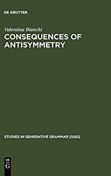 Consequences of Antisymmetry: Headed Relative Clauses (Studies in Generative Grammar)