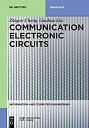 【中古】【輸入品 未使用】Communication Electronic Circuits (De Gruyter Textbook)