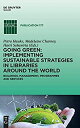 【中古】【輸入品・未使用】Going Green: Implementing Sustainable Strategies in Libraries Aroun...