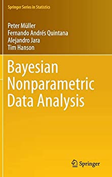 【中古】【輸入品 未使用】Bayesian Nonparametric Data Analysis (Springer Series in Statistics)