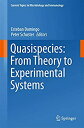 【中古】【輸入品 未使用】Quasispecies: From Theory to Experimental Systems (Current Topics in Microbiology and Immunology カンマ 392)