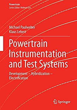 【中古】【輸入品・未使用】Powertrain Instrumentation and Test Systems: Development ? Hybridization ? Electrification