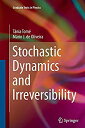 【中古】【輸入品 未使用】Stochastic Dynamics and Irreversibility (Graduate Texts in Physics)