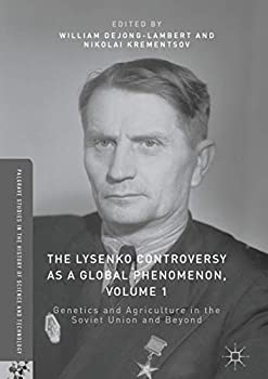 【中古】【輸入品 未使用】The Lysenko Controversy as a Global Phenomenon カンマ Volume 1: Genetics and Agriculture in the Soviet Union and Beyond (Palgrave Studies