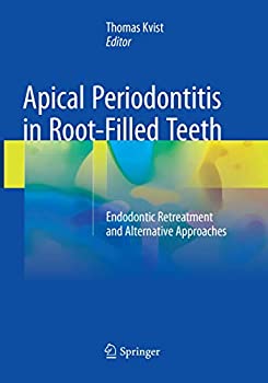 楽天ムジカ＆フェリーチェ楽天市場店【中古】【輸入品・未使用】Apical Periodontitis in Root-Filled Teeth: Endodontic Retreatment and Alternative Approaches