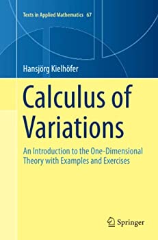 楽天ムジカ＆フェリーチェ楽天市場店【中古】【輸入品・未使用】Calculus of Variations: An Introduction to the One-Dimensional Theory with Examples and Exercises （Texts in Applied Mathematics）