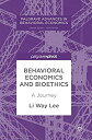 【中古】【輸入品 未使用】Behavioral Economics and Bioethics: A Journey (Palgrave Advances in Behavioral Economics)