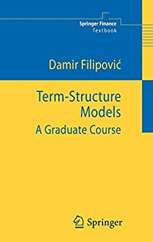 【中古】【輸入品 未使用】Term-Structure Models: A Graduate Course (Springer Finance)