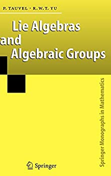 【中古】【輸入品 未使用】Lie Algebras and Algebraic Groups (Springer Monographs in Mathematics)