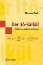 Der Ito-Kalkuel: Einfuehrung und Anwendungen (Springer-Lehrbuch Masterclass) (German Edition)