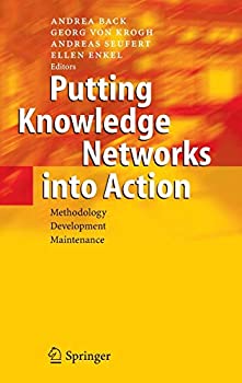 楽天ムジカ＆フェリーチェ楽天市場店【中古】【輸入品・未使用】Putting Knowledge Networks into Action: Methodology％カンマ％ Development％カンマ％ Maintenance