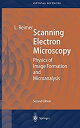 ॸե꡼ŷԾŹ㤨֡šۡ͢ʡ̤ѡScanning Electron Microscopy: Physics of Image Formation and Microanalysis (Springer Series in Optical Sciences%% 45פβǤʤ110,665ߤˤʤޤ