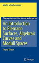 【中古】【輸入品 未使用】An Introduction to Riemann Surfaces カンマ Algebraic Curves and Moduli Spaces (Theoretical and Mathematical Physics)