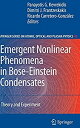 【中古】【輸入品 未使用】Emergent Nonlinear Phenomena in Bose-Einstein Condensates: Theory and Experiment (Springer Series on Atomic カンマ Optical カンマ and Plasm